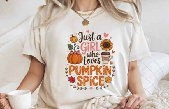 Download Just a Girl Who Love Pumpkin Spice Shirt - Pumpkin Collection